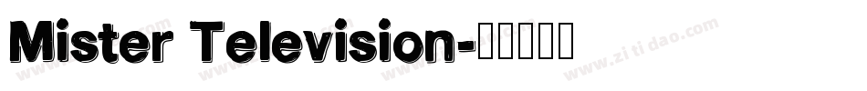 Mister Television字体转换
